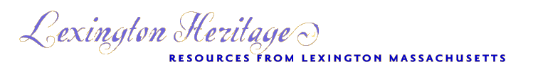 Lexington Heritage: Resources from Lexington Massachusetts
